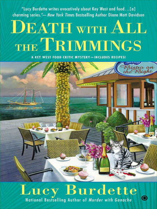 Title details for Death With All the Trimmings by Lucy Burdette - Available